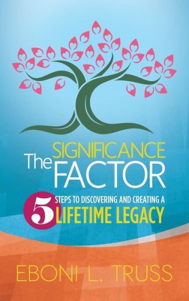Cover for Eboni L Truss · The Significance Factor (Paperback Book) (2015)