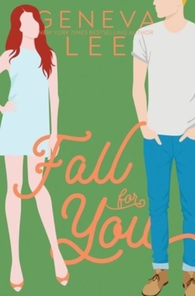 Cover for Geneva Lee · Fall For You (Paperback Book) (2020)