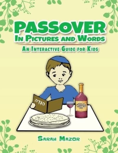 Cover for Sarah Mazor · Passover in Pictures and Words (Pocketbok) (2020)