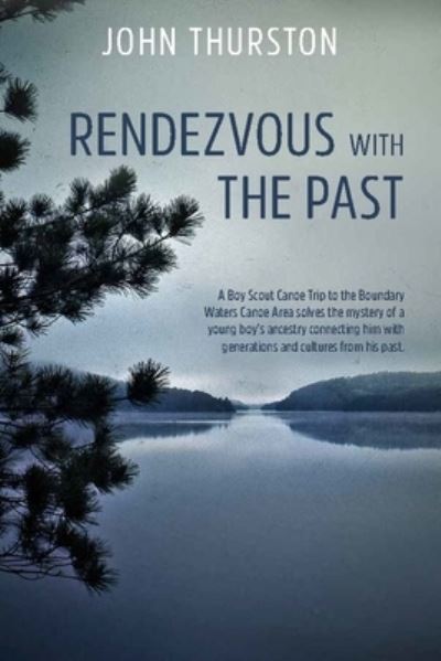 Cover for John Thurston · Rendezvous with the Past (N/A) (2022)