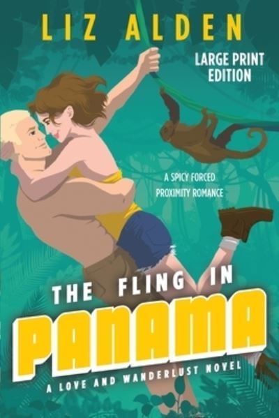 Cover for Liz Alden · Fling in Panama (Bok) (2023)