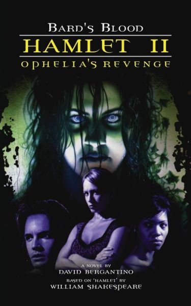 Cover for David Bergantino · Hamlet II - Ophelia's Revenge (Book) (2022)