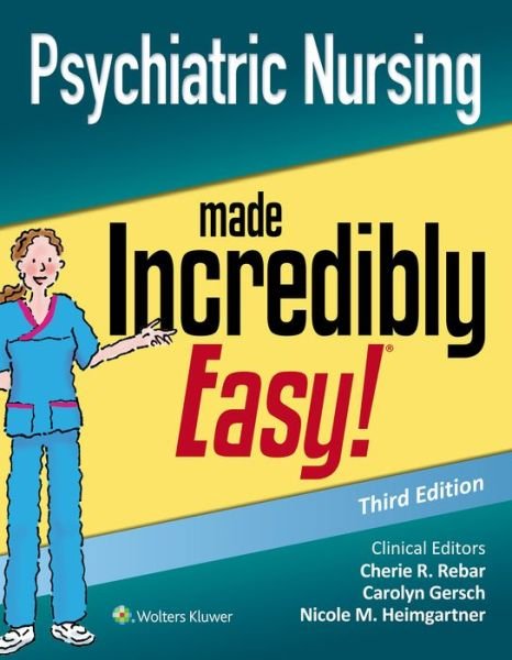 Cover for Cherie R. Rebar · Psychiatric Nursing Made Incredibly Easy - Incredibly Easy! Series® (Taschenbuch) (2020)