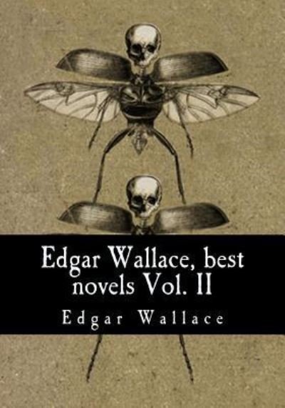 Cover for Edgar Wallace · Edgar Wallace, best novels Vol. II (Pocketbok) (2017)