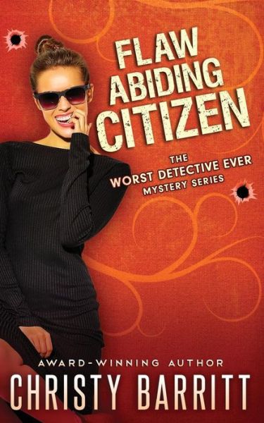 Cover for Christy Barritt · Flaw Abiding Citizen (Paperback Book) (2017)