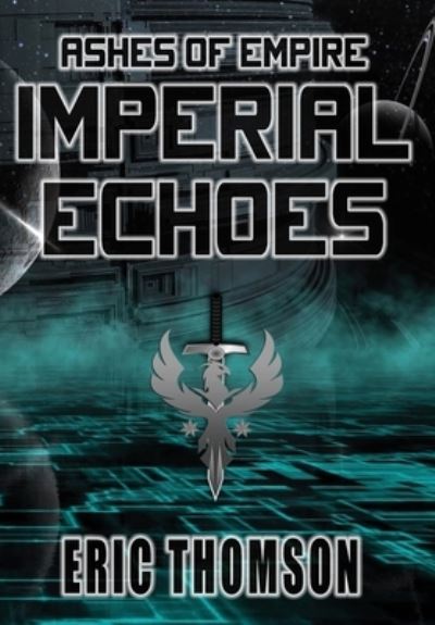 Cover for Eric Thomson · Imperial Echoes (Hardcover Book) (2021)