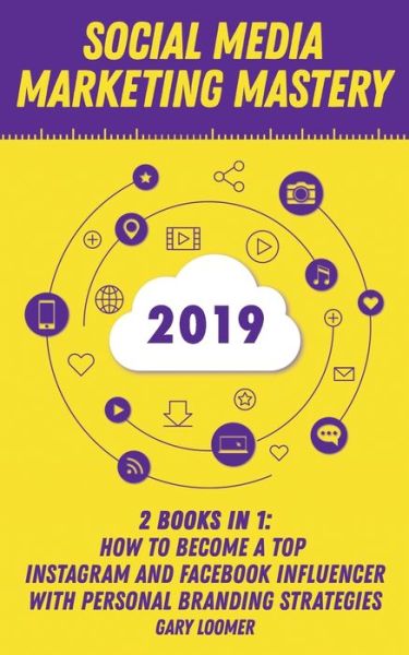 Cover for Gary Loomer · Social Media Marketing Mastery 2020 (Paperback Bog) (2020)