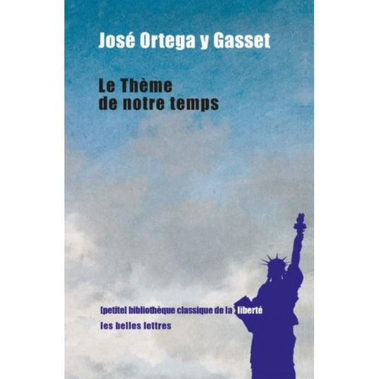 Cover for Jose Ortega y Gasset · Theme de Notre Temps (Bog) (2019)