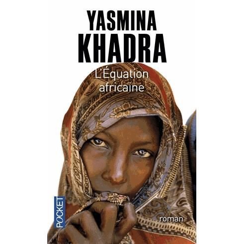 Cover for Yasmina Khadra · L'equation africaine (Taschenbuch) (2012)