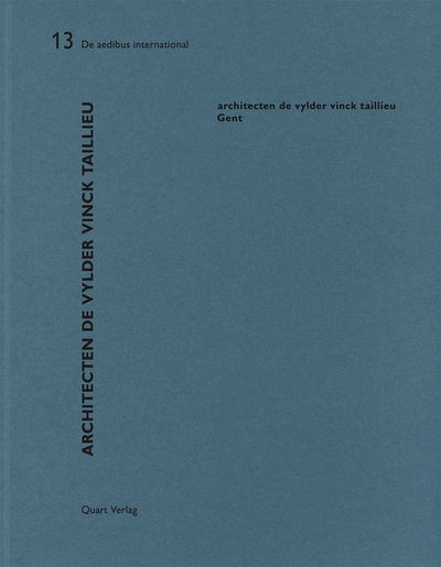 Cover for Heinz Wirz · Architecten De Vylder Vinck Taillieu - Gent: De aedibus international 13 - De aedibus international (Paperback Book) (2018)