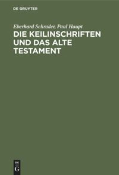 Cover for Eberhard Schrader · Keilinschriften und das Alte Testament (Book) (1901)