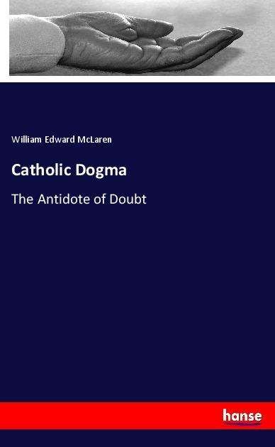 Cover for McLaren · Catholic Dogma (Book)