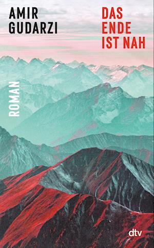 Cover for Amir Gudarzi · Das Ende ist nah (Book) (2023)