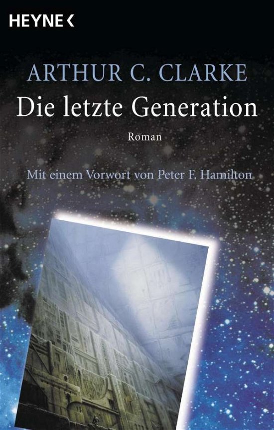 Cover for Arthur C. Clarke · Heyne.87534 Clarke.Letzte Generation (Buch)