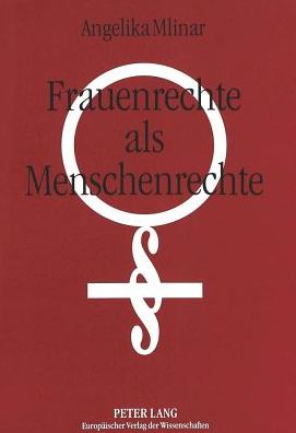 Cover for Angelika Mlinar · Frauenrechte ALS Menschenrechte (Paperback Book) (1997)