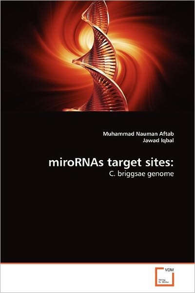 Cover for Jawad Iqbal · Mirornas Target Sites:: C. Briggsae Genome (Paperback Book) (2011)