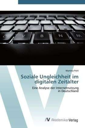 Cover for Pohl · Soziale Ungleichheit im digitalen (Book) (2012)