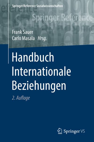 Cover for Frank Sauer · Handbuch Internationale Beziehungen (Hardcover Book) (2017)