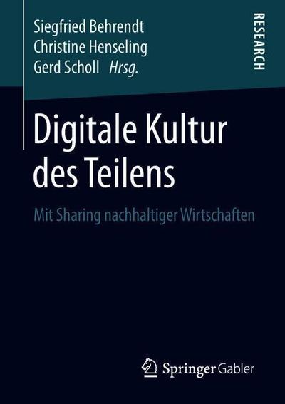 Cover for Digitale Kultur des Teilens (Book) [1. Aufl. 2019 edition] (2018)