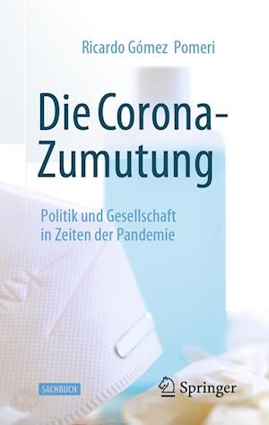 Cover for Ricardo Gómez Pomeri · Die Corona-Zumutung (Book) (2022)