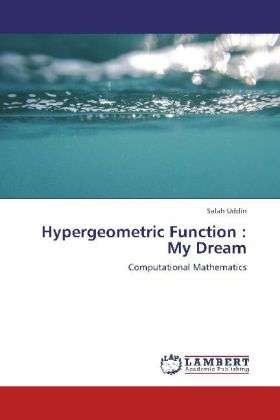 Cover for Uddin · Hypergeometric Function : My Drea (Bog) (2012)