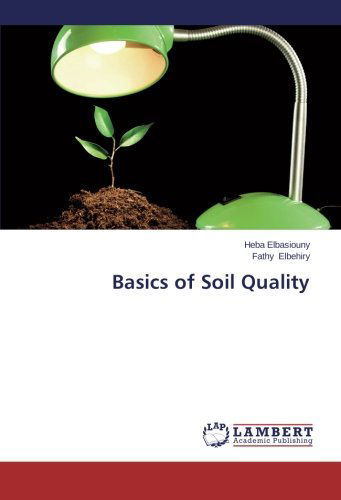 Cover for Fathy Elbehiry · Basics of Soil Quality (Paperback Book) (2014)