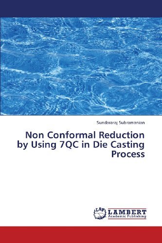 Cover for Sundararaj Subramanian · Non Conformal Reduction by Using 7qc in Die Casting Process (Paperback Book) (2013)