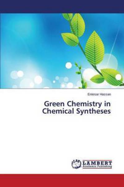 Cover for Hassan · Green Chemistry in Chemical Synt (Book) (2015)