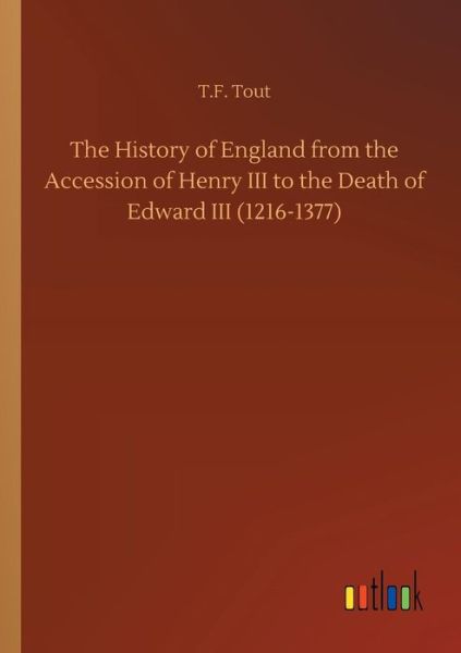 Cover for Tout · The History of England from the Ac (Book) (2018)