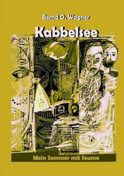 Cover for Wagner · Kabbelsee (Book) (2015)