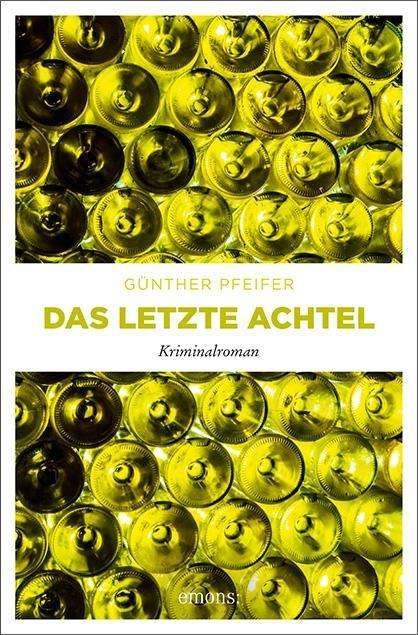 Cover for Pfeifer · Das letzte Achtel (Book)