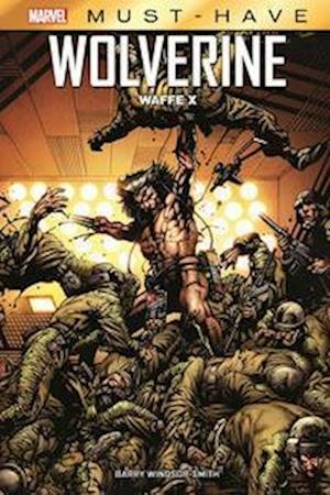 Cover for Barry Windsor-Smith · Marvel Must-Have: Wolverine - Waffe X (Inbunden Bok) (2022)
