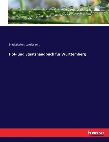 Cover for Statistisches Landesamt · Hof- und Staatshandbuch fur Wurttemberg (Paperback Book) (2017)