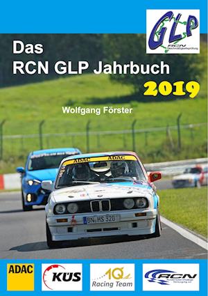 Cover for Wolfgang Förster · Das RCN GLP Jahrbuch 2019 (Paperback Book) (2019)