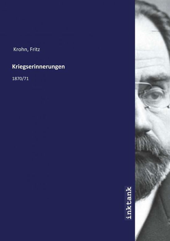 Kriegserinnerungen - Krohn - Books -  - 9783747707340 - 