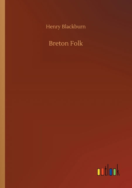 Cover for Henry Blackburn · Breton Folk (Paperback Book) (2020)