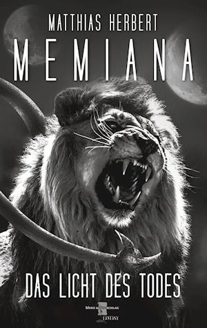 Cover for Matthias Herbert · Memiana 1 - Das Licht des Todes (Hardcover Book) (2021)