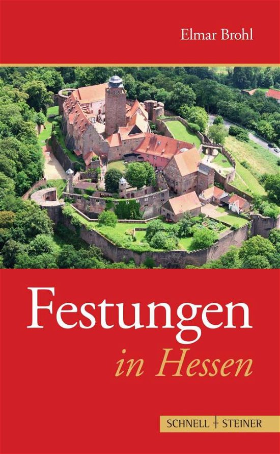 Cover for Brohl · Festungen in Hessen (Book) (2013)
