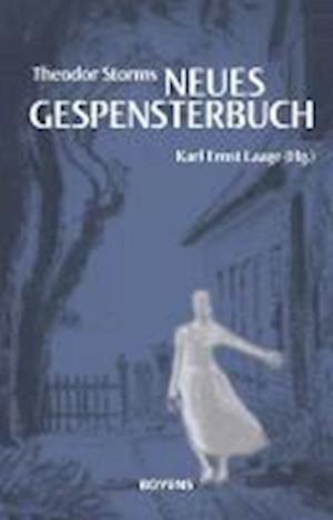 Cover for Theodor Storm · Theodor Storms &quot;Neues Gespensterbuch&quot; (Book)