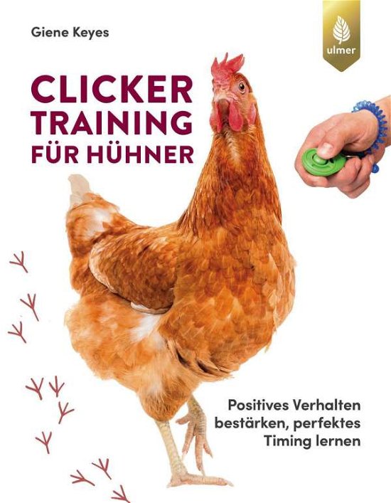 Cover for Keyes · Clickertraining für Hühner (Buch)