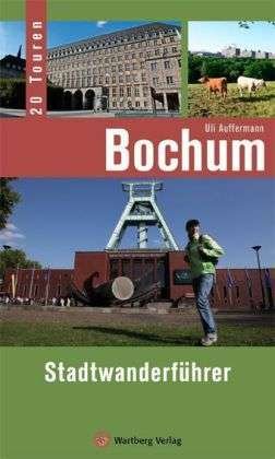 Cover for Auffermann · Bochum - Stadtwanderführer (Buch)