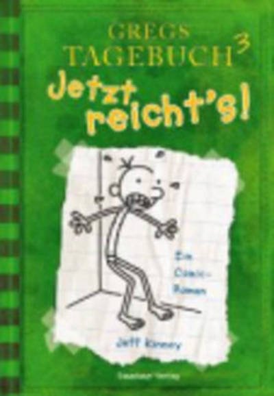 Cover for Jeff Kinney · Jetzt reicht's! (Hardcover bog) (2011)