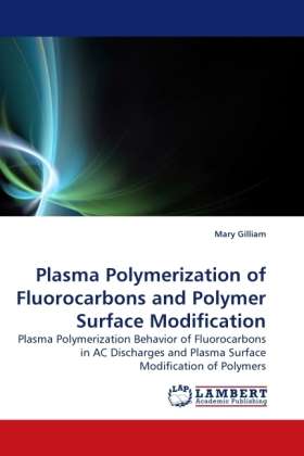 Cover for Gilliam · Plasma Polymerization of Fluoro (Book)