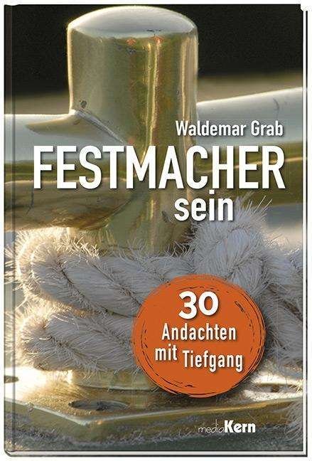 Cover for Grab · Festmacher sein (Book)