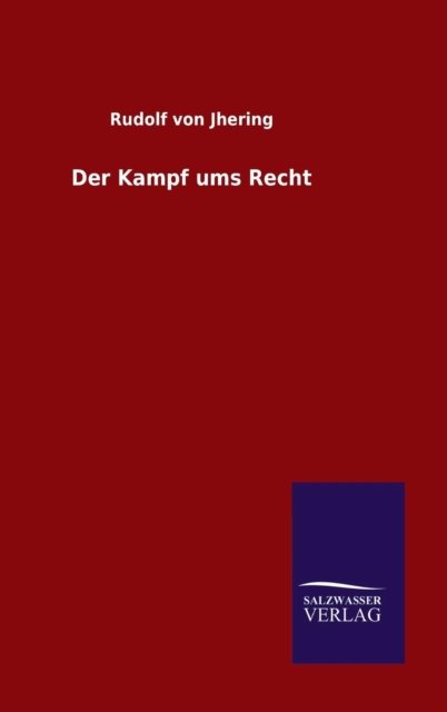 Cover for Jhering · Der Kampf ums Recht (Buch) (2015)