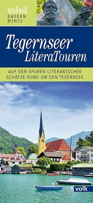 Cover for Ines Wagner · Bayern-Mini: Tegernseer LiteraTouren (Book) (2022)