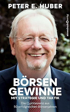 Huber:börsengewinne Mit Strategie Und T (Book)