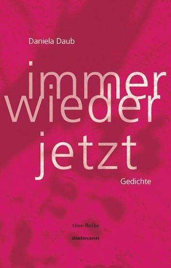 Cover for Daub · Immer wieder jetzt (Bok)