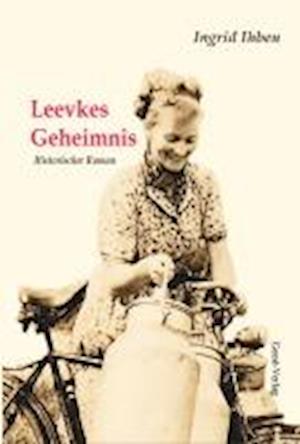 Cover for Ingrid Ihben · Leevkes Geheimnis (Bog) (2023)
