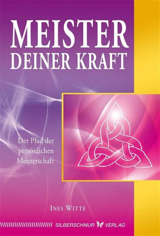 Cover for Witte · Meister deiner Kraft (Book)